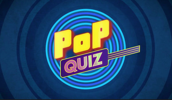 POPQUIZ